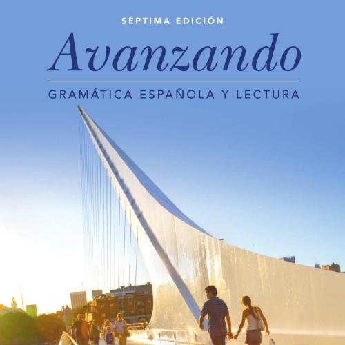 Avanzando Gramatica espanola y lectura 7th - Carmen Salazar