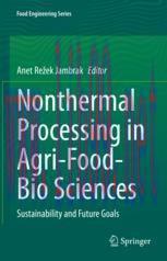 [PDF]Nonthermal Processing in Agri-Food-Bio Sciences: Sustainability and Future Goals