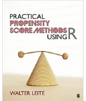 Practical Propensity Score Methods Using R