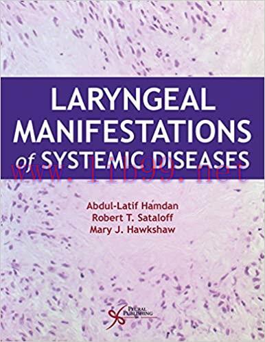 [AME]Laryngeal Manifestations of Systemic Diseases (ORIGINAL PDF from_ Publisher)