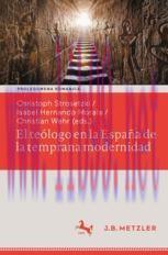 [PDF]El te&oacute;logo en la Espa&ntilde;a de la temprana modernidad: Formas de vida seculares y espirituales...