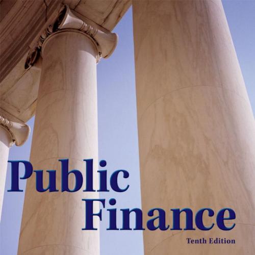 Public Finance, 10th Edition by Rosen Harvey, Ted Gayer