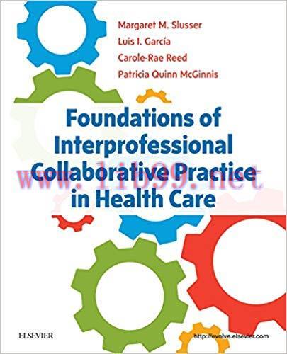 [AME]Foundations of Interprofessional Collaborative Practice in Health Care (ORIGINAL PDF from_...
