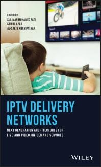 IPTV Delivery Networks Next Generation Architectures for Live and Video-On-Demand Services