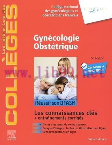[AME]Gyn&eacute;cologie Obst&eacute;trique: R&eacute;ussir les ECNi - Connaissances socles et avanc&eacute;es, 5e (Original...