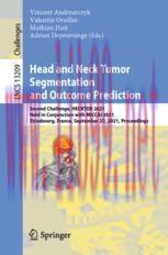 [PDF]Head and Neck Tumor Segmentation and Outcome Prediction: Second Challenge, HECKTOR 2021, H...