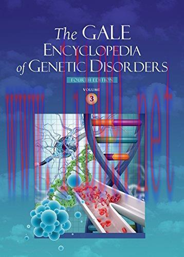[AME]The Gale Encyclopedia of Genetic Disorders: 3 volume set, 4ed (PDF)