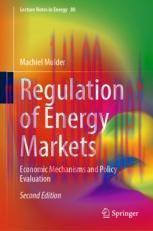 [PDF]Regulation of Energy Markets: Economic Mechanisms and Policy Evaluation