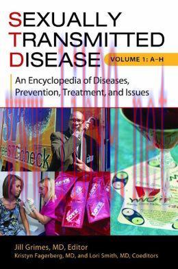 [AME]Sexually Transmitted Disease (2 volumes): An Encyclopedia of Diseases, Prevention, Treatme...