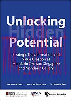(PDF)Unlocking Hidden Potential:Strategic Transformation and Value Creation at Mandarin Orchard...