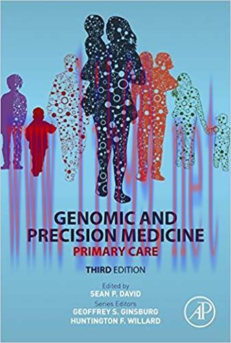 [PDF]Genomic and Precision Medicine Primary Care 3rd Edition