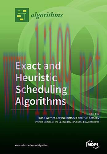 [FOX-Ebook]Exact and Heuristic Scheduling Algorithms