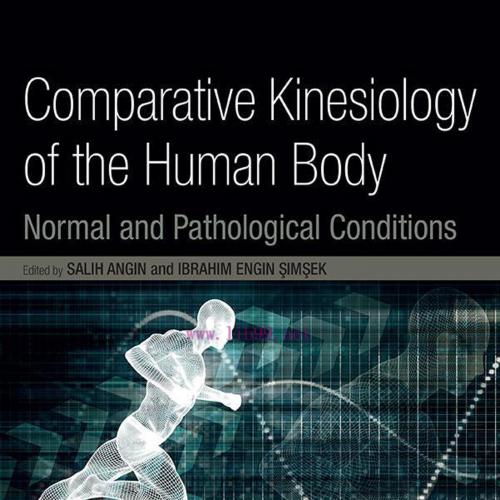 [AME]Comparative Kinesiology of the Human Body: Normal and Pathological Conditions (EPUB)