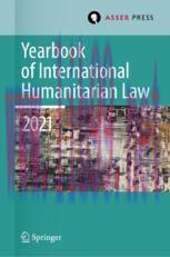 [PDF]Yearbook of International Humanitarian Law, Volume 24 (2021): Cultures of International Hu...