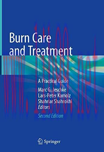 [AME]Burn Care and Treatment: A Practical Guide, 2nd Edition (Original PDF)