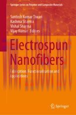[PDF]Electrospun Nanofibers: Fabrication, Functionalisation and Applications