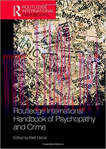 [PDF]Routledge International Handbook of Psychopathy and Crime