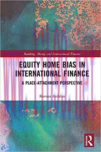 (PDF)Equity Home Bias in International Finance: A Place-Attachment Perspective (Banking, Money ...
