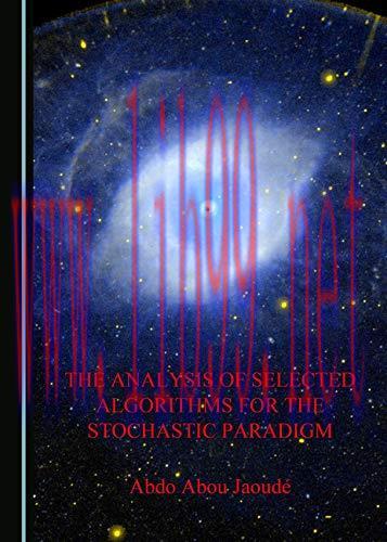[FOX-Ebook]The Analysis of Selected Algorithms for the Stochastic Paradigm