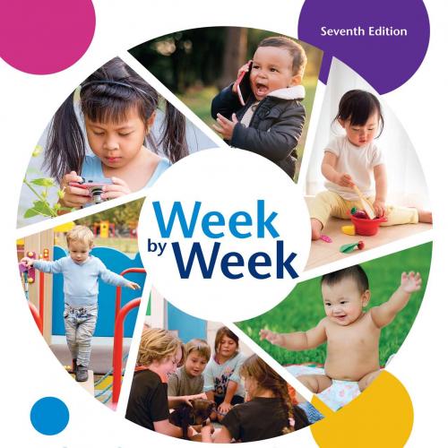 Week by Week Plans for Documenting Children's Development 7th