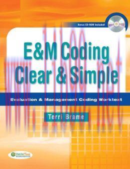 [AME]E&M Coding Clear & Simple: Evaluation & Management Coding Worktext