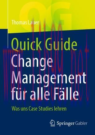 Quick Guide Change Management f&uuml;r alle F&auml;lle