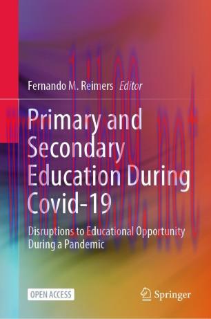 Primary and Secondary Education During Covid-19
