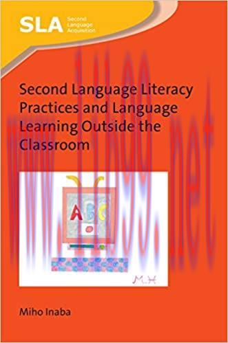 (PDF)Second Language Literacy Practices and Language Learning Outside the Classroom (Second Lan...