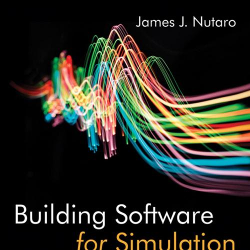 Building Software for Simulation