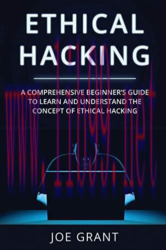 [FOX-Ebook]Ethical Hacking: A Comprehensive Beginners Guide to learn and understand the concept...