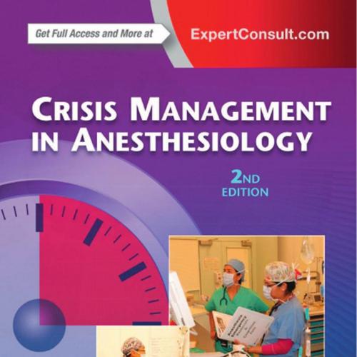 Crisis Management in Anesthesiology, 2nd Edition