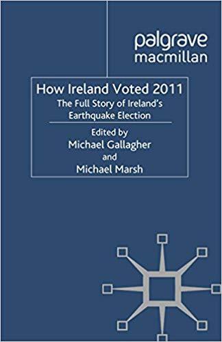 (PDF)How Ireland Voted 2011 The Full Story of Ireland&rsquo;s Earthquake Election 2011 Edition