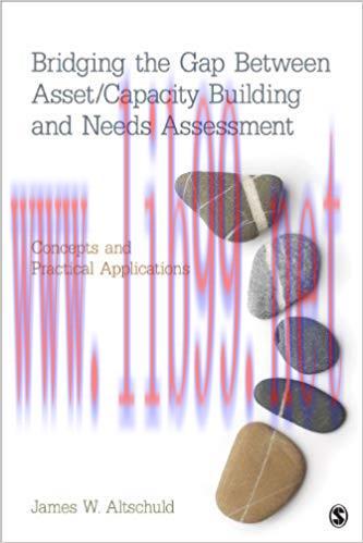 Bridging the Gap Between Asset/Capacity Building and Needs Assessment: Concepts and Practical A...