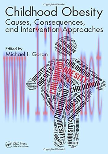 [AME]Childhood Obesity: Causes, Consequences, and Intervention Approaches (PDF)