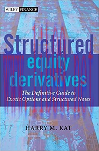 (PDF)Structured Equity Derivatives: The Definitive Guide to Exotic Options and Structured Notes