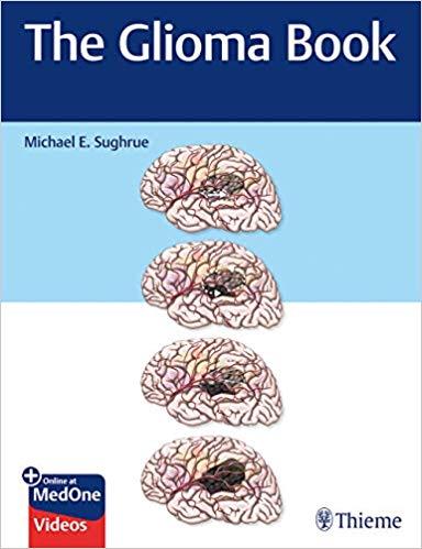 The Glioma Book [Michael E. Sughrue] PDF+VIDEOS