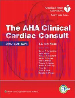 [AME]The AHA Clinical Cardiac Consult, 3rd Edition (ORIGINAL PDF from_ Publisher)