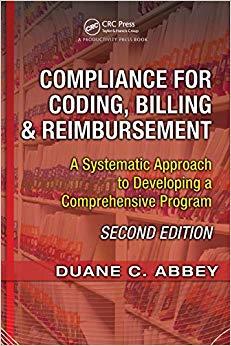 (PDF)Compliance for Coding, Billing & Reimbursement A Systematic Approach to Developing a Compr...