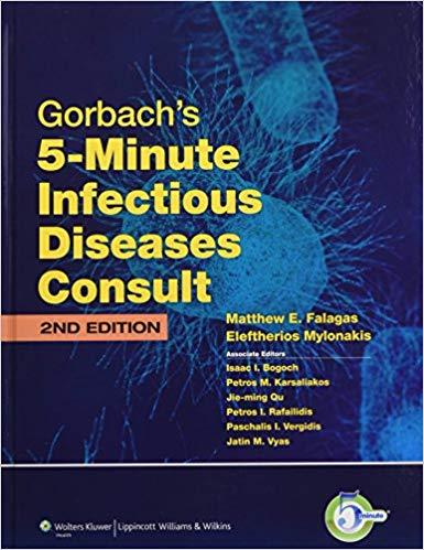 Gorbach&rsquo;s 5-Minute Infectious Diseases Consult (2nd Edition)