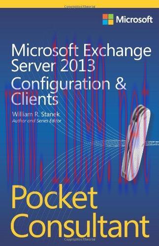 [FOX-Ebook]Microsoft Exchange Server 2013 Pocket Consultant: Configuration & Clients