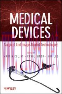 [AME]Medical Devices: Surgical and Image-Guided Technologies (Original PDF)