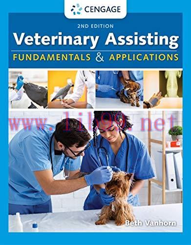 [AME]Veterinary Assisting Fundamentals and Applications, 2nd Edition (MindTap Course List) (Ori...