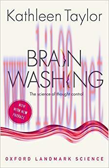 (PDF)Brainwashing: The science of thought control (Oxford Landmark Science) 2nd Edition