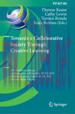 [PDF]Towards a Collaborative Society Through Creative Learning: IFIP World Conference on Comput...