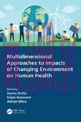 [AME]Multidimensional Approaches to Impacts of Changing Environment on Human Health (Original P...