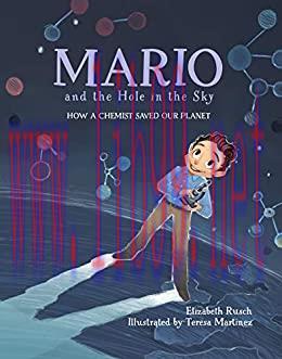 (PDF)Mario and the Hole in the Sky: How a Chemist Saved Our Planet