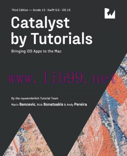 [FOX-Ebook]Catalyst by Tutorials, 3rd Edition: Bringing iOS Apps to the Mac