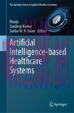 [PDF]Artificial Intelligence-based Healthcare Systems