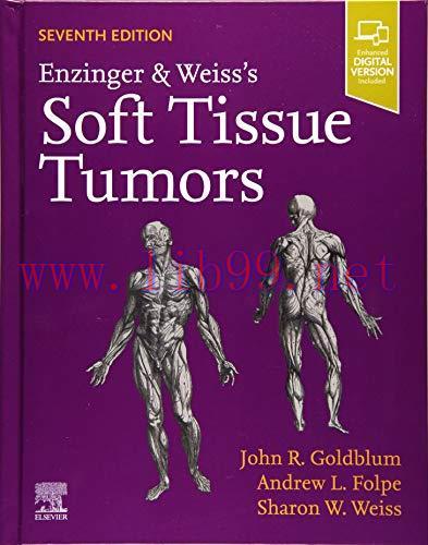 [AME]Enzinger and Weiss's Soft Tissue Tumors, 7th Edition (True PDF + ToC + Index)