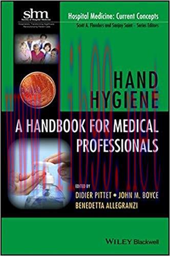 [PDF]Hand Hygiene: A Handbook for Medical Professionals